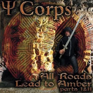 Psi Corps - All Roads Lead To Amber CD (album) cover