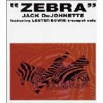 Jack DeJohnette - Zebra CD (album) cover