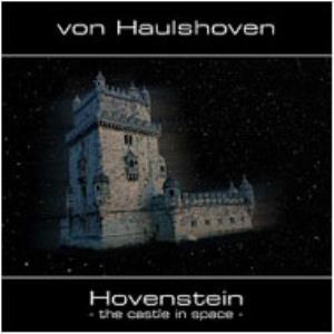 Von Haulshoven - Hovenstein - The Castle In Space CD (album) cover