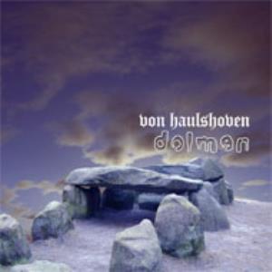 Von Haulshoven - Dolmen CD (album) cover