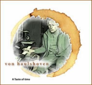 Von Haulshoven - A taste of time CD (album) cover