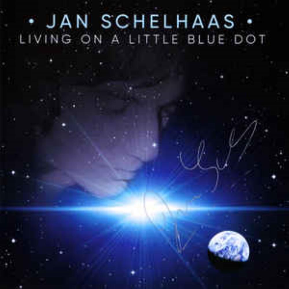 Jan Schelhaas - Living on a Little Blue Dot CD (album) cover