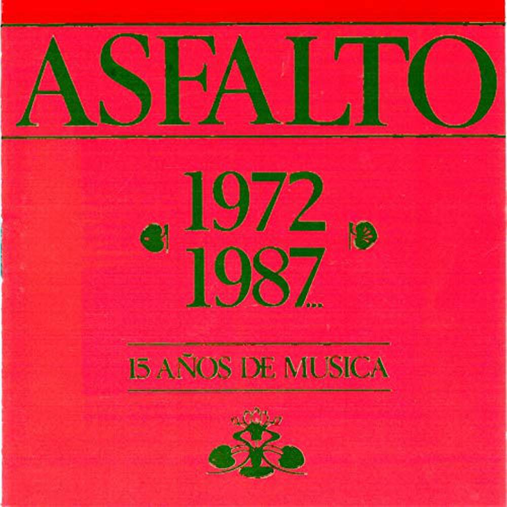 Asfalto - 1972-1987 - 15 Aos de Musica CD (album) cover