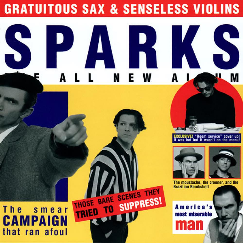 Sparks Gratuitous Sax & Senseless Violins album cover