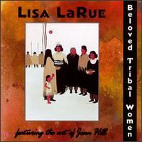 Lisa LaRue - Beloved Tribal Women CD (album) cover
