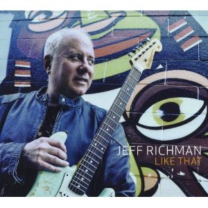 Jeff Richman - Like That CD (album) cover