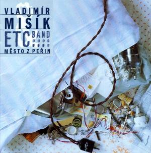 Vladimir Misik - Mesto z perin CD (album) cover