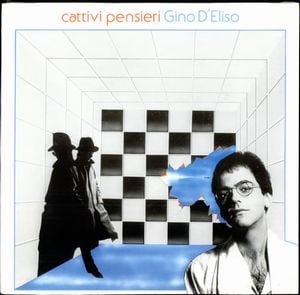Gino D'Eliso Cattivi Pensieri album cover