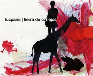 Luzparís Tierra De Conejos album cover