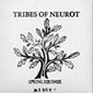 Tribes of Neurot Spring Equinox 1999 album cover