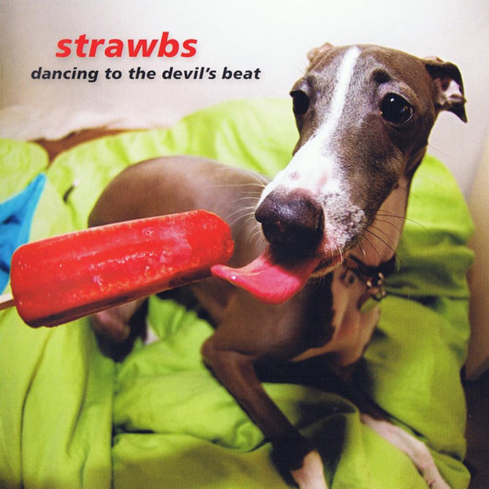 Strawbs - Dancing To The Devil's Beat CD (album) cover