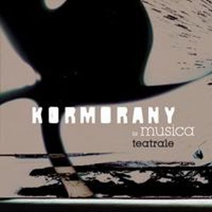 Kormorany La musica teatrale album cover