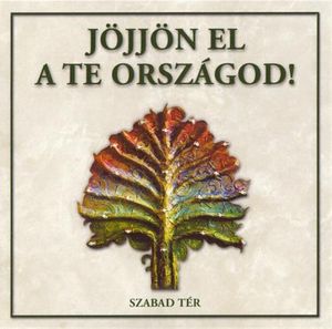 Kormorn - Jjjn el a Te orszgod / Thy Kingdom Come CD (album) cover