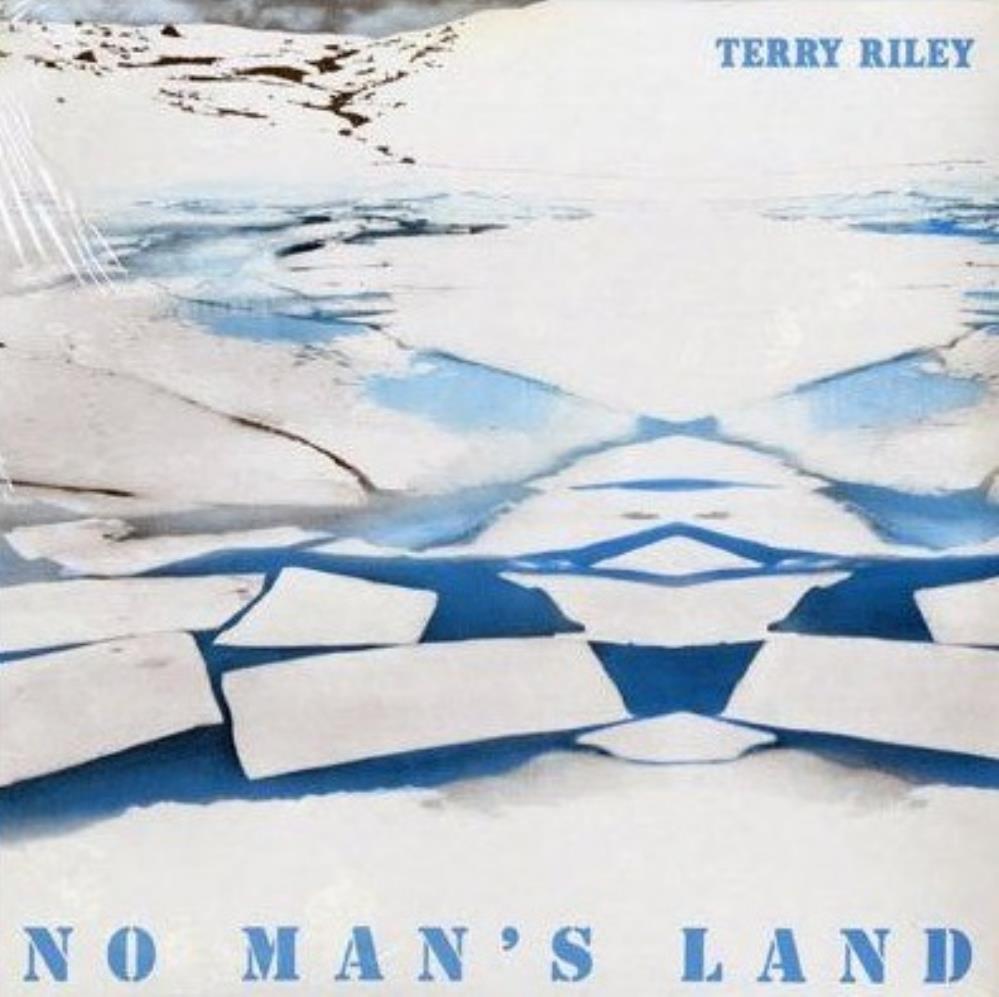 Terry Riley No Man's Land (OST) album cover
