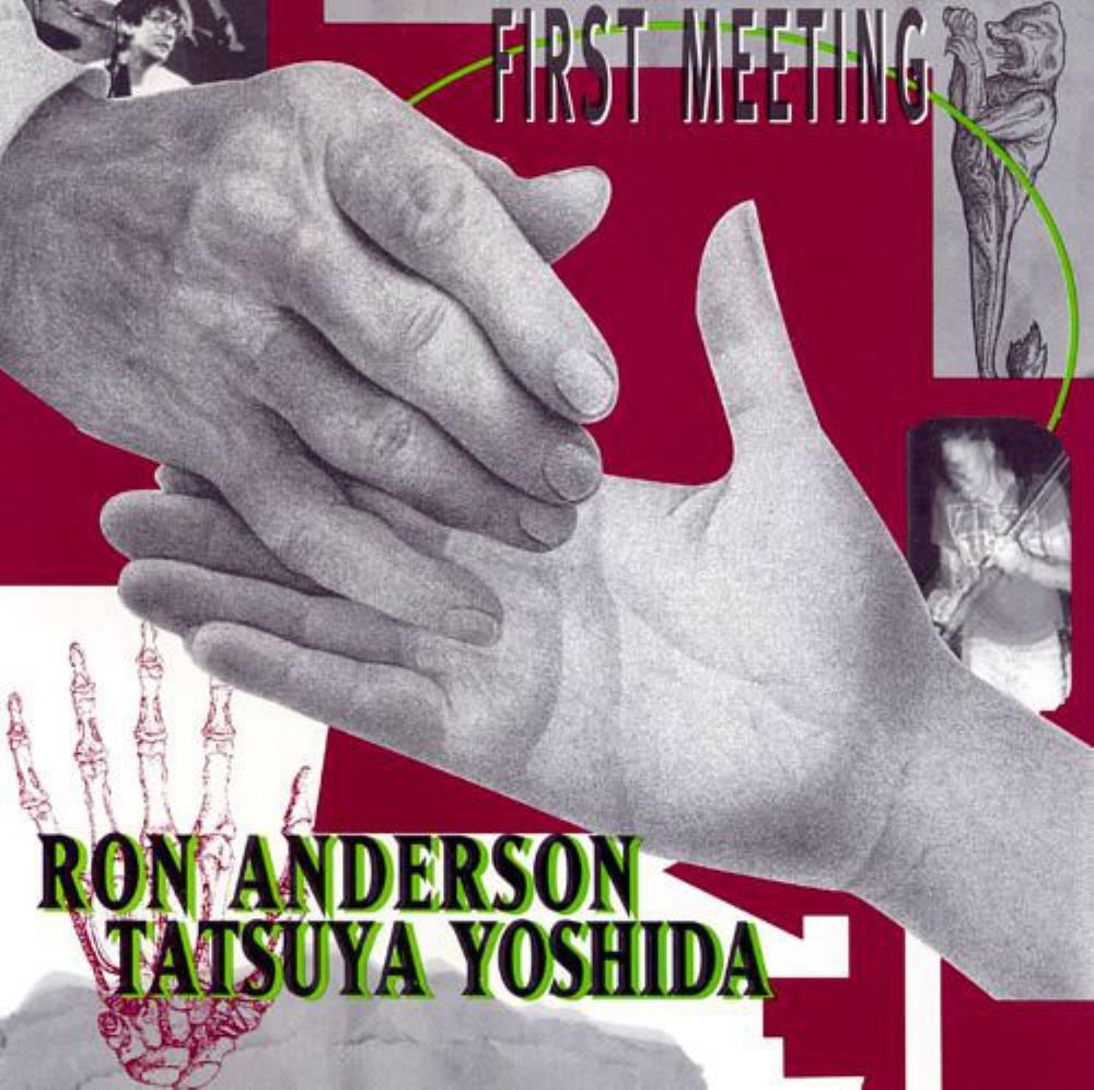 Tatsuya Yoshida Tatsuya Yoshida & Ron Anderson: First Meeting album cover