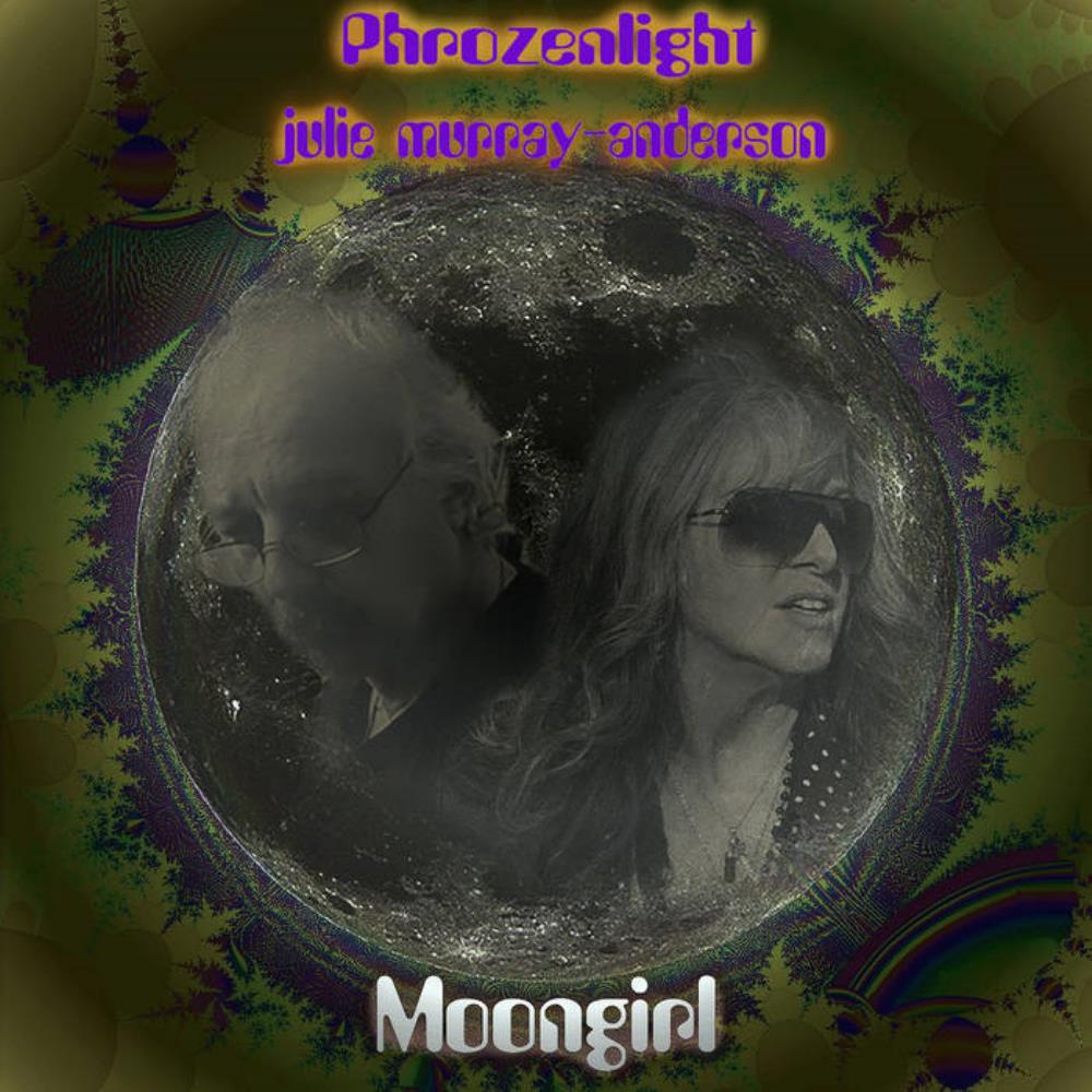 Phrozenlight - Moongirl (w/Julie Murray-Anderson) CD (album) cover