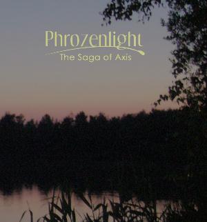 Phrozenlight - The Saga of Axis CD (album) cover