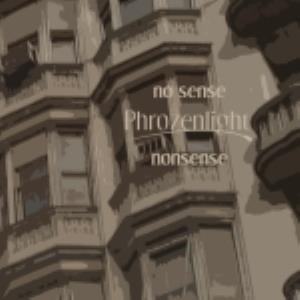 Phrozenlight - No Sense CD (album) cover
