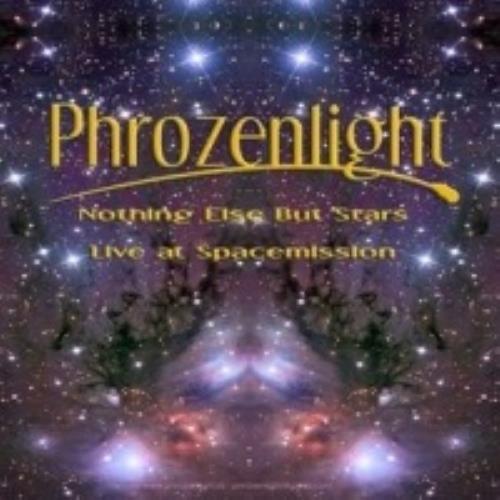 Phrozenlight Nothing Else but Stars album cover