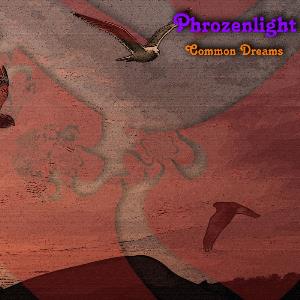 Phrozenlight - Common Dreams CD (album) cover