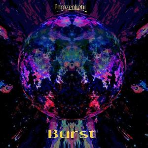Phrozenlight - Burst CD (album) cover
