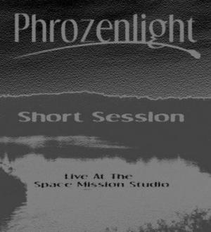Phrozenlight Short Session album cover