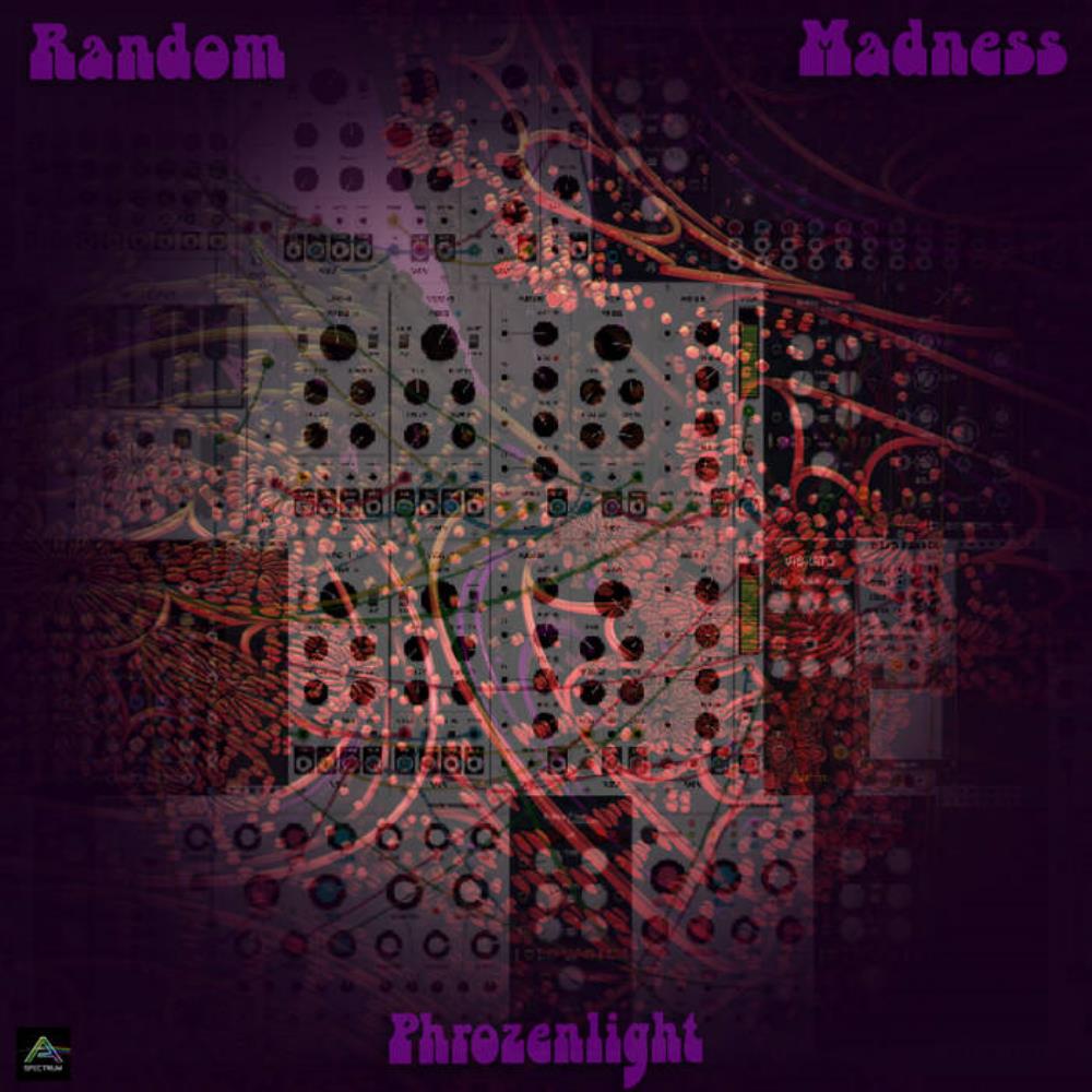 Phrozenlight - Random Madness (a VCV Study) CD (album) cover