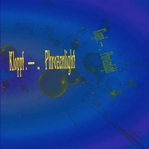 Phrozenlight - Kloppf CD (album) cover