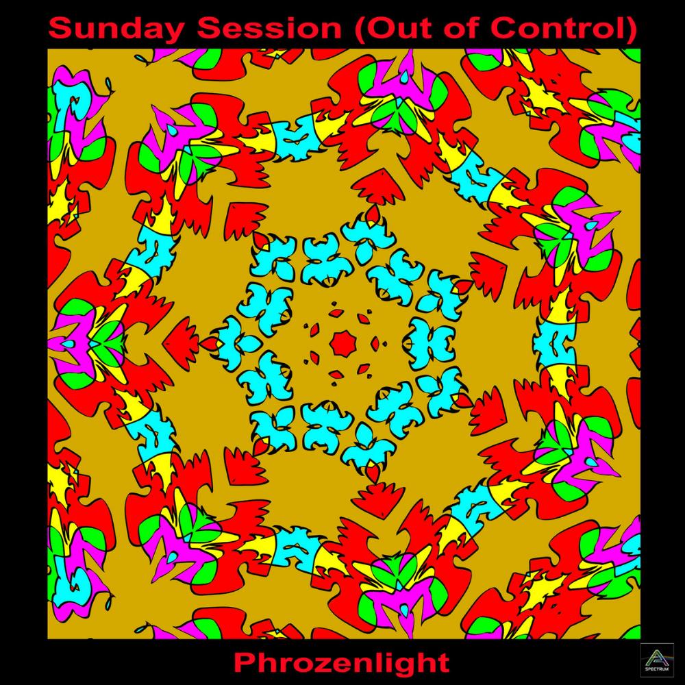 Phrozenlight - Sunday Session (Out of Control) CD (album) cover