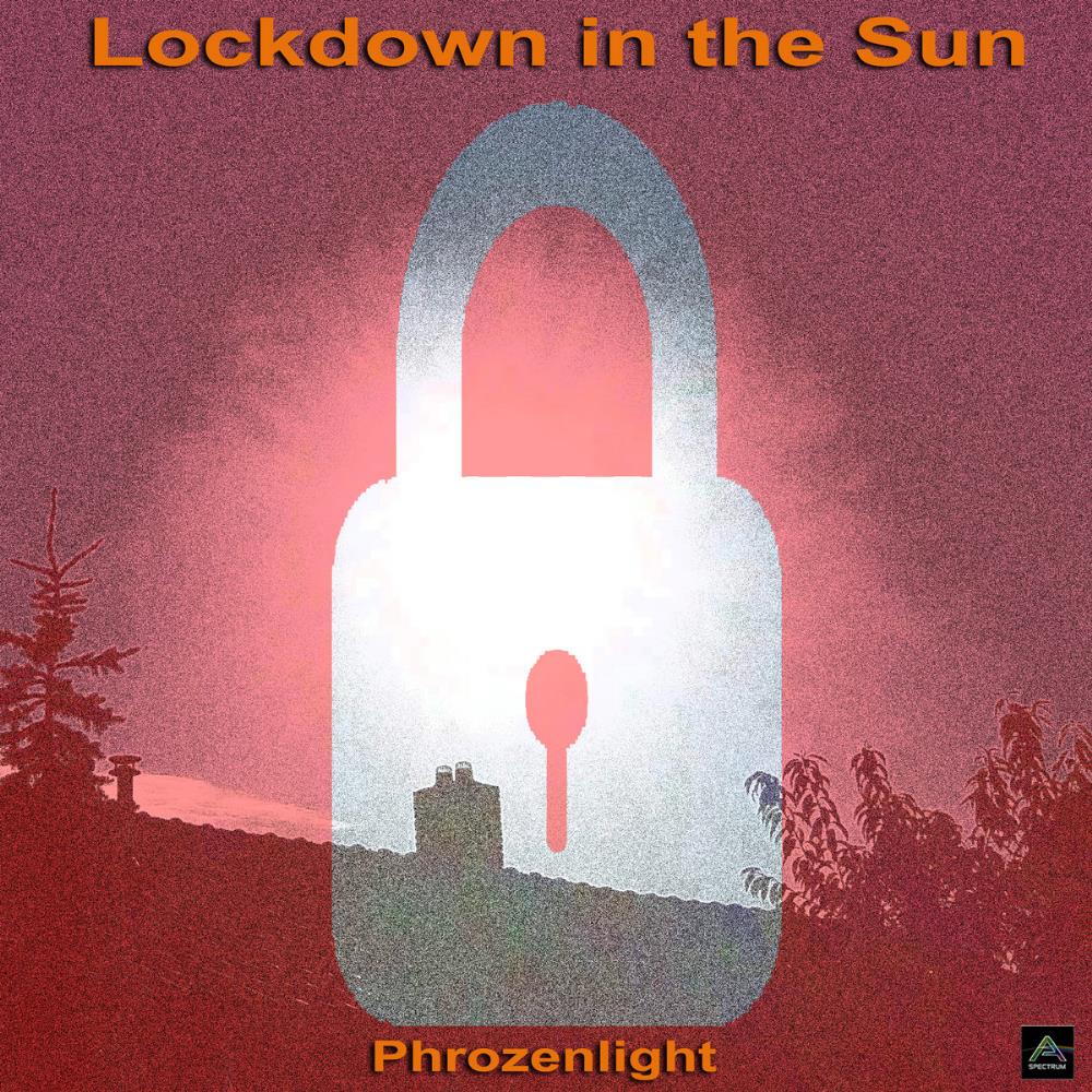 Phrozenlight - Lockdown in the Sun CD (album) cover