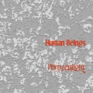 Phrozenlight - Human Beings CD (album) cover