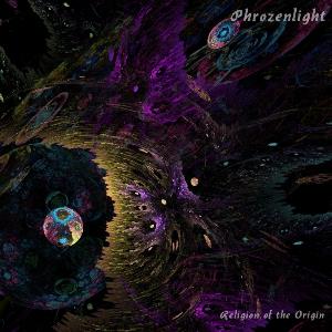 Phrozenlight - Religion Of The Origin CD (album) cover