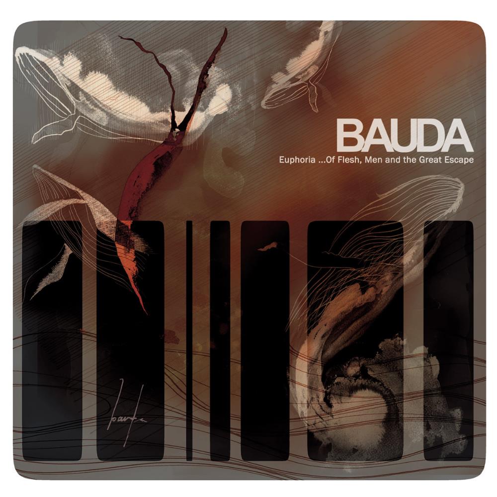 Bauda Euphoria... of Flesh, Men and The Great Escape album cover