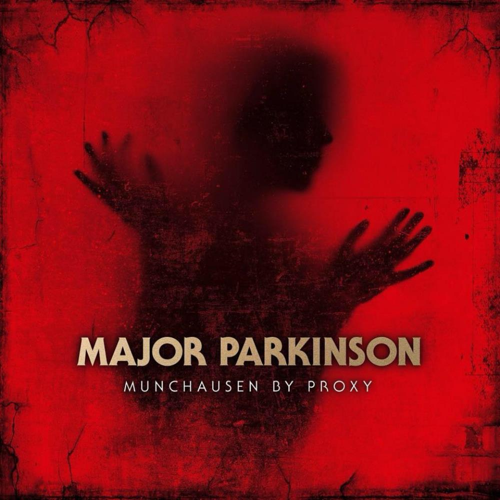 Major Parkinson - Munchausen by Proxy CD (album) cover