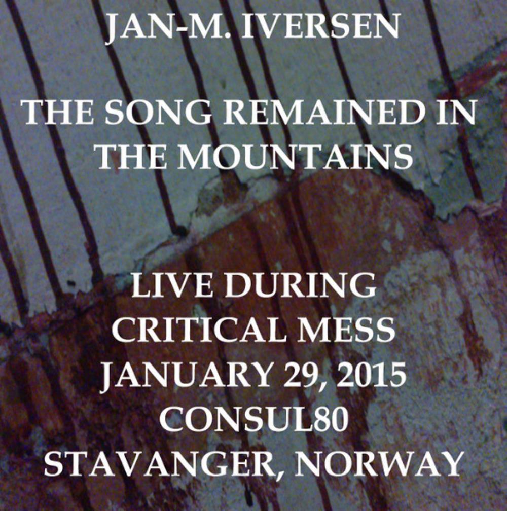 Iversen The Song Remained in the Mountains (Live) album cover
