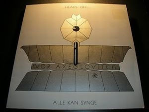 Ivor Axeglovitch - Heads Off! / Alle Kan Synge CD (album) cover