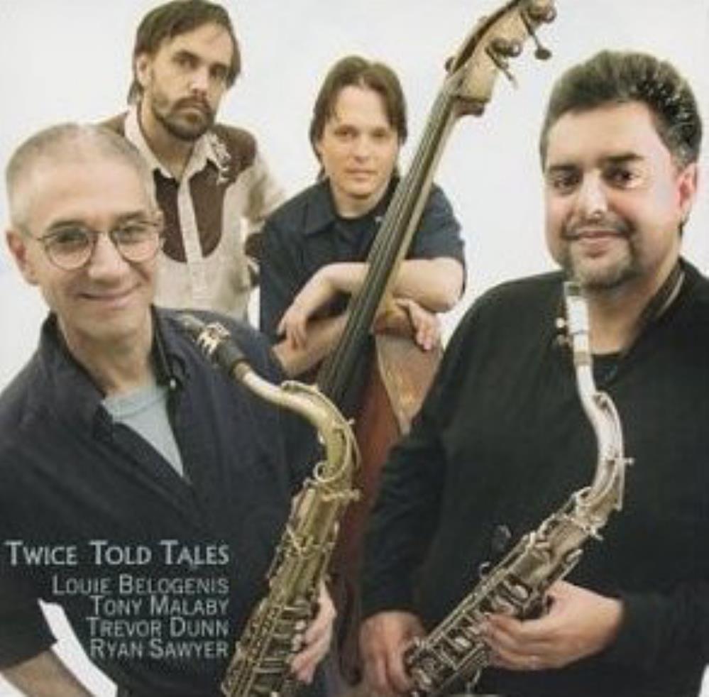 Trevor Dunn Twice Told Tales (w/Tony Malaby, Ryan Sawyer, Louis Belogenis) album cover