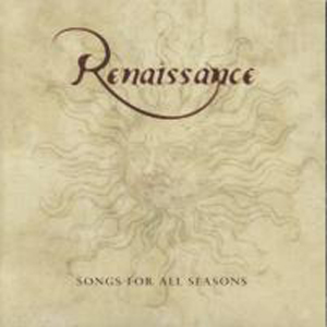 Renaissance - Songs For All Seasons CD (album) cover