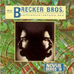 The Brecker Brothers - The Collection - Volume One CD (album) cover