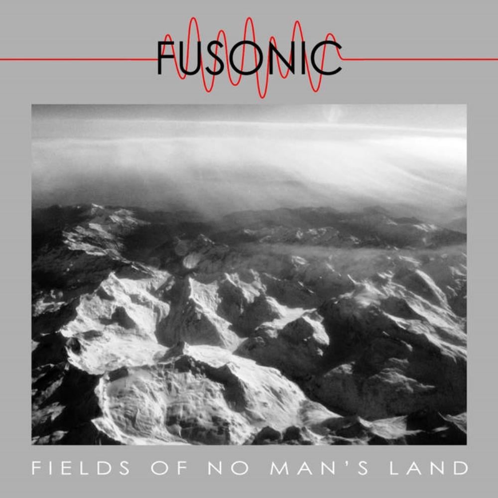 Fusonic Fields of No Man's Land album cover