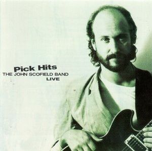 John Scofield - Pick Hits Live CD (album) cover