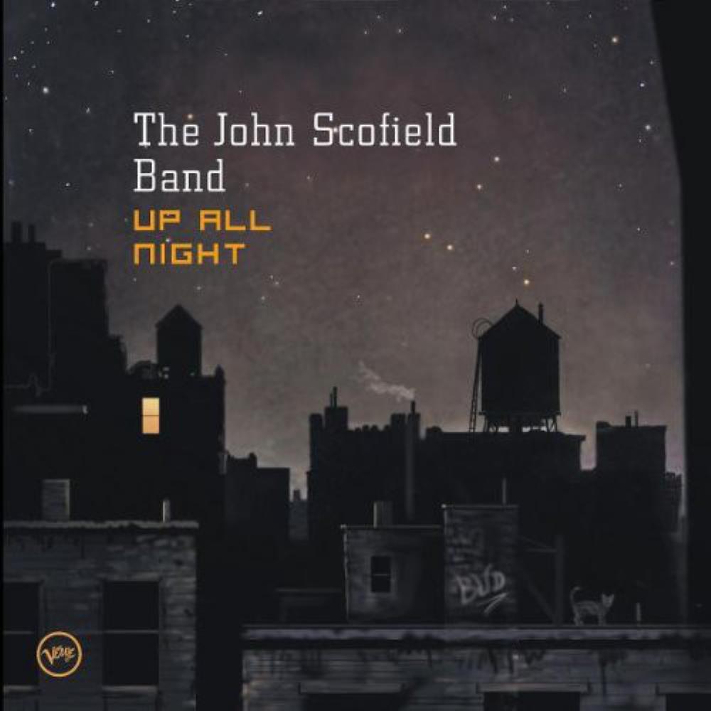 John Scofield - John Scofield Band: Up All Night CD (album) cover