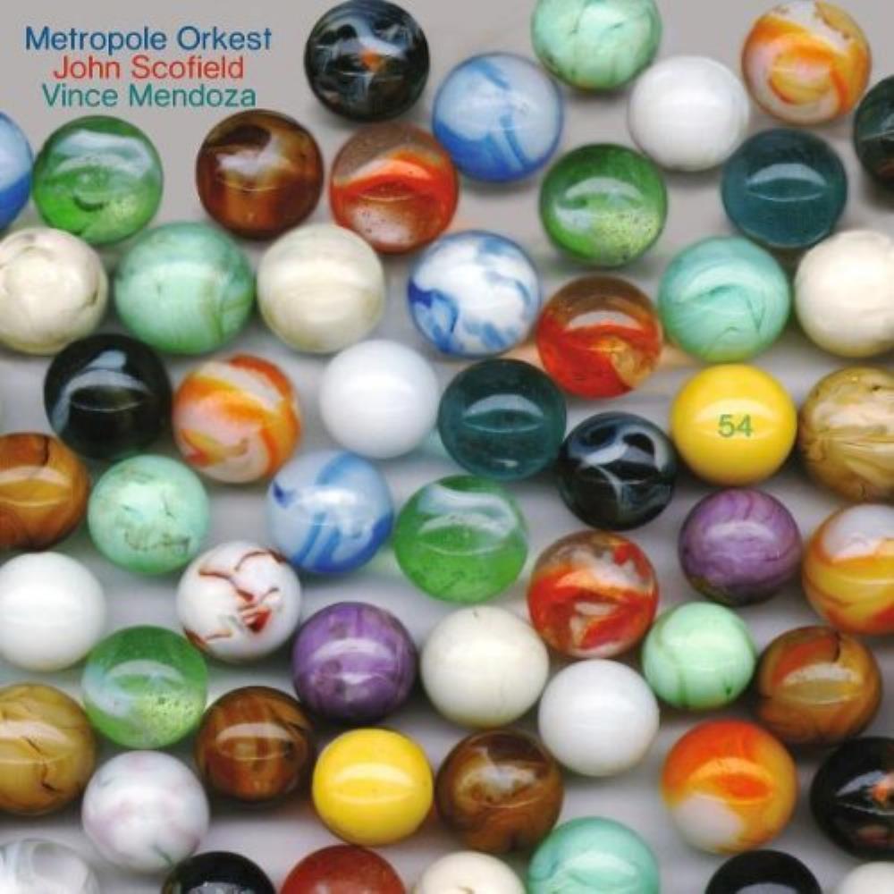 John Scofield John Scofield, Vince Mendoza & Metropole Orkest: 54 album cover