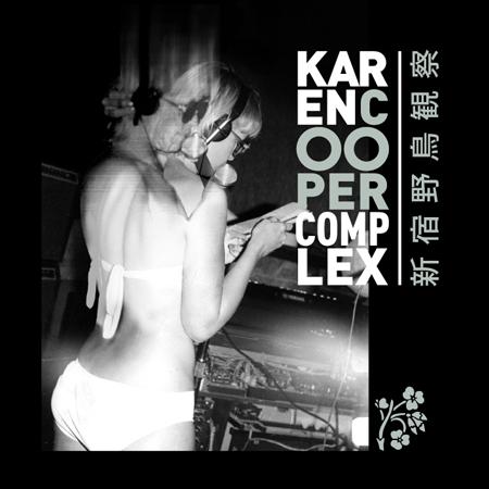 Karen Cooper Complex - Shinjuku Birdwalk CD (album) cover