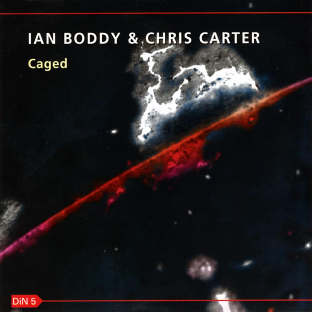 Ian Boddy - Caged (with Chris Carter) CD (album) cover