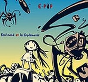 Ferdinand Richard - Ferdinand et les Diplomates / E-Pop CD (album) cover