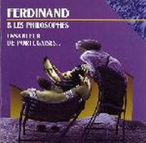 Ferdinand Richard Ferdinand Et Les Philosophes / Ensableur De Portugaises... album cover