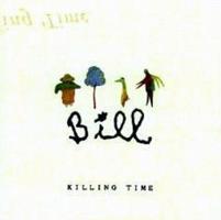 Killing Time Bill album cover