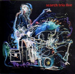 Scorch Trio - Live In Finland CD (album) cover