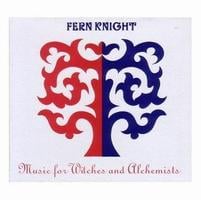 Fern Knight - Music for Witches and Alchemists CD (album) cover